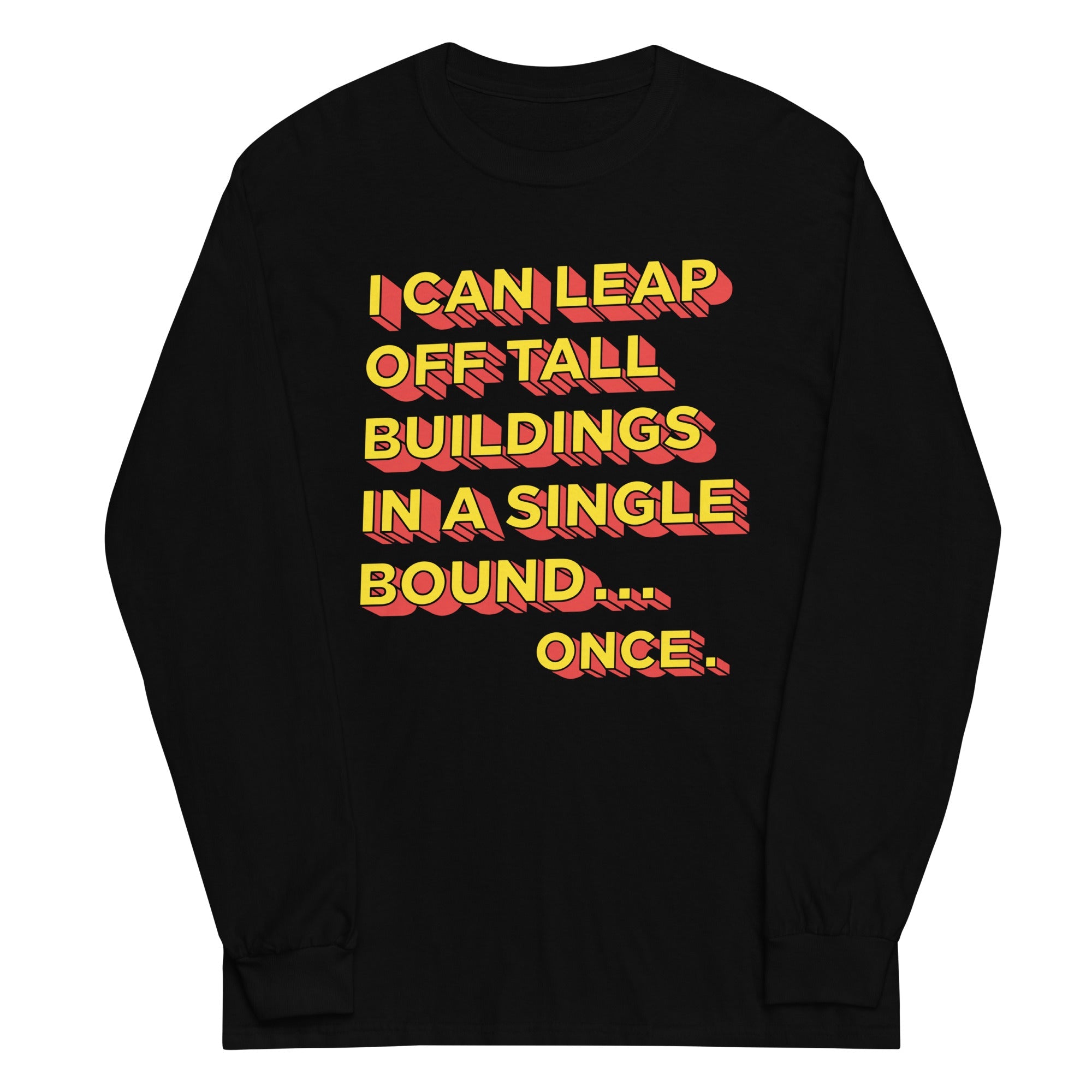 Tall Buildings In A Single Bound Unisex Long Sleeve Tee