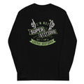 I'm Not Superstitious, But I Am A Little Stitious Unisex Long Sleeve Tee