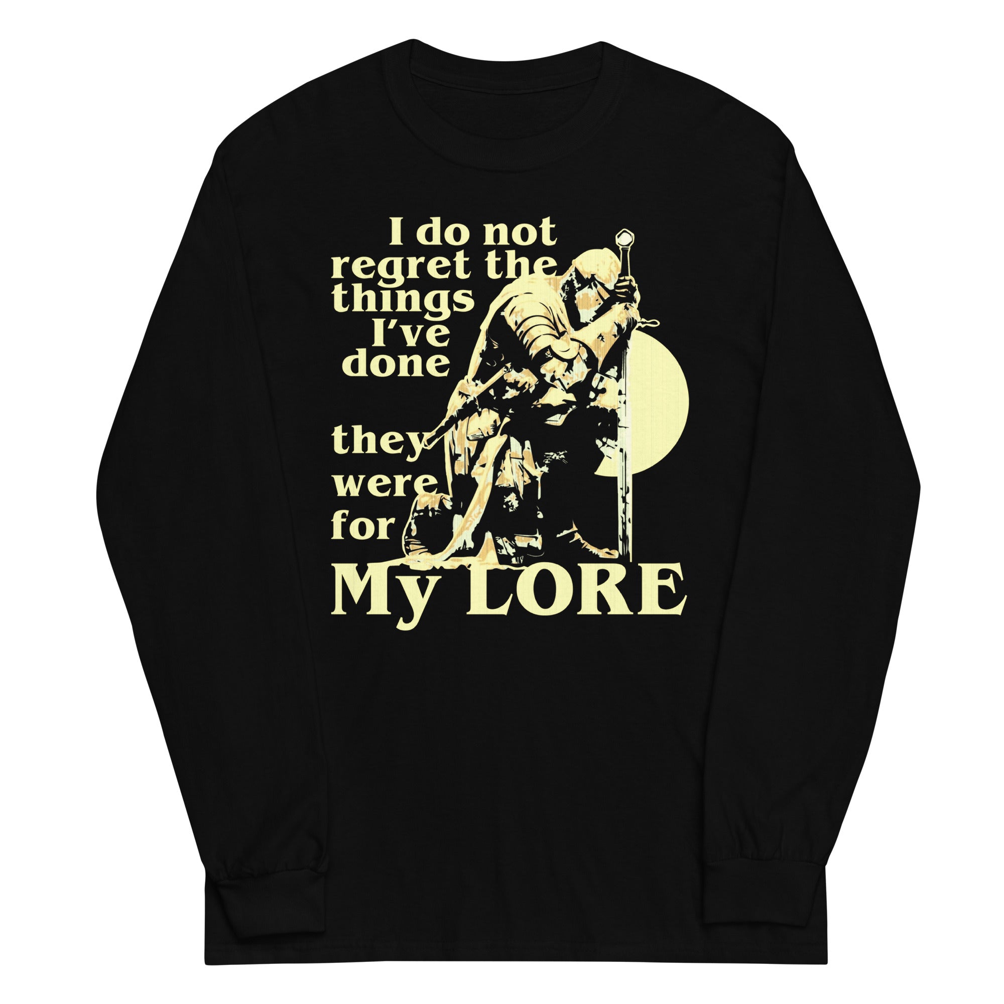 They Were For My Lore Unisex Long Sleeve Tee