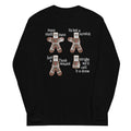 Alright We'll Call It A Draw Gingerbread Unisex Long Sleeve Tee