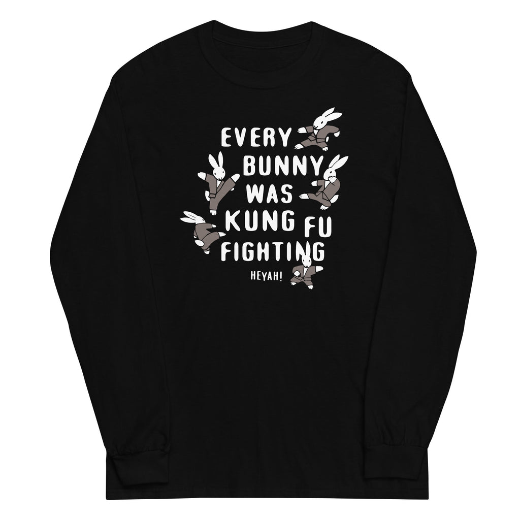 Every Bunny Was Kung Fu Fighting Unisex Long Sleeve Tee
