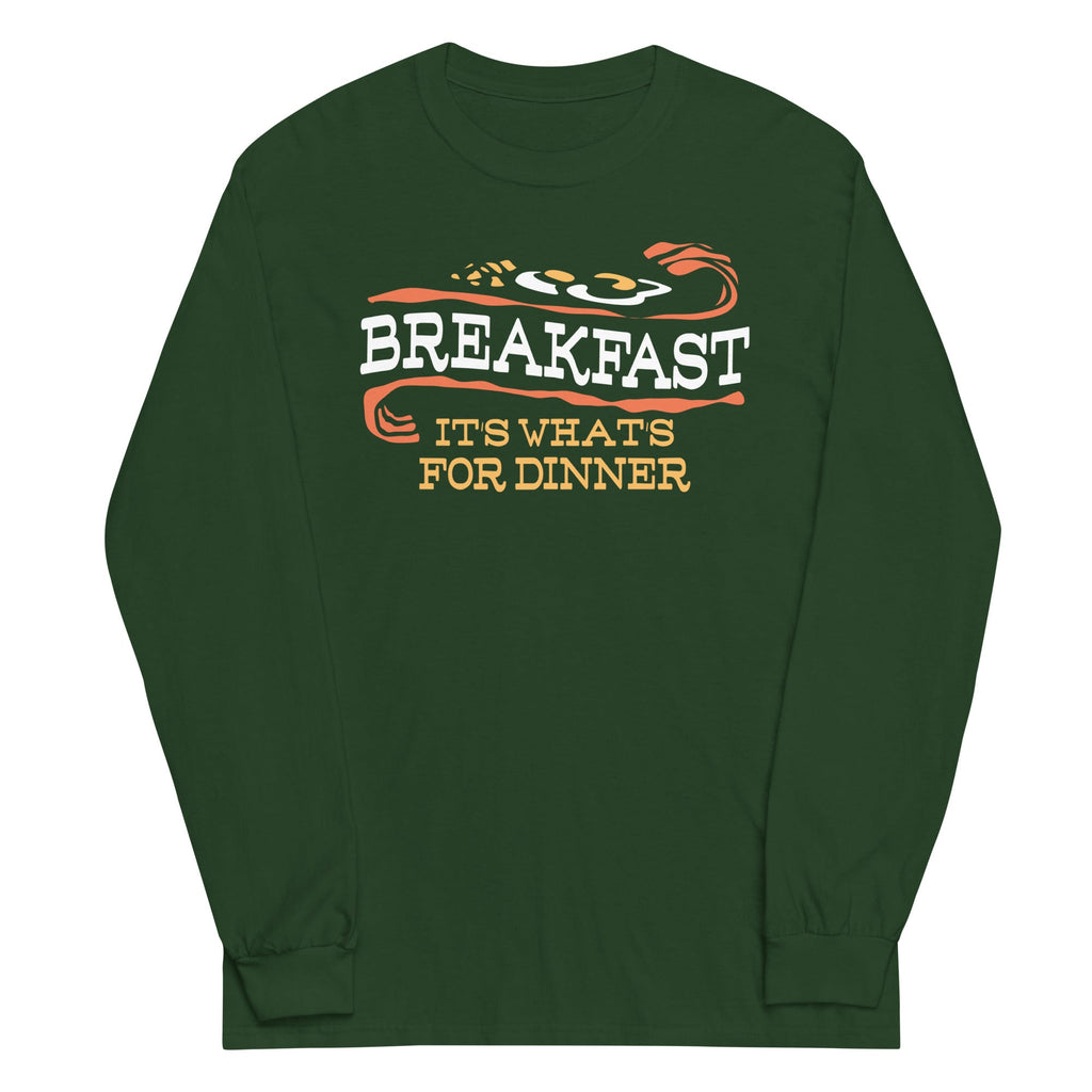 Breakfast, It's What's For Dinner Unisex Long Sleeve Tee