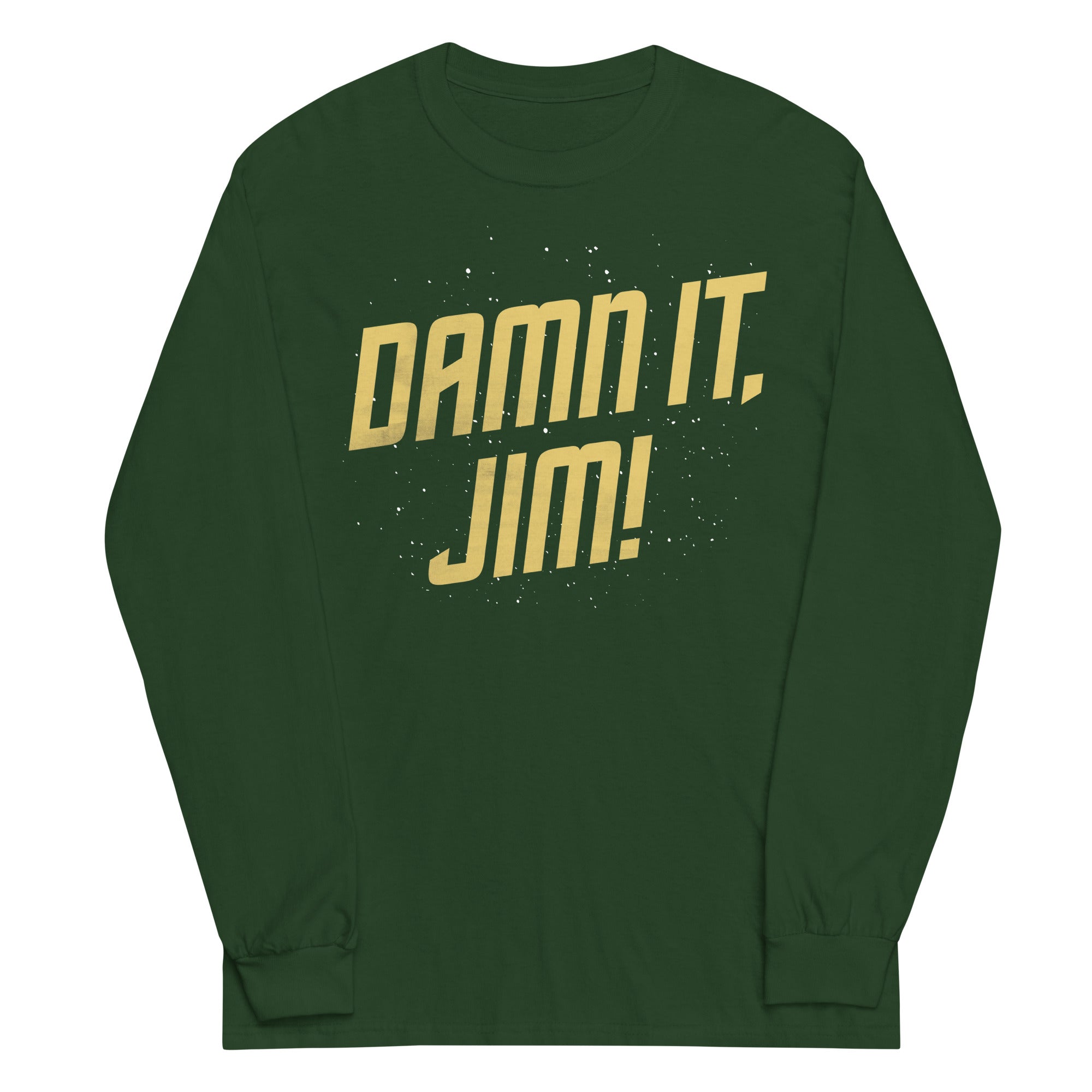 Damn It, Jim! Unisex Long Sleeve Tee