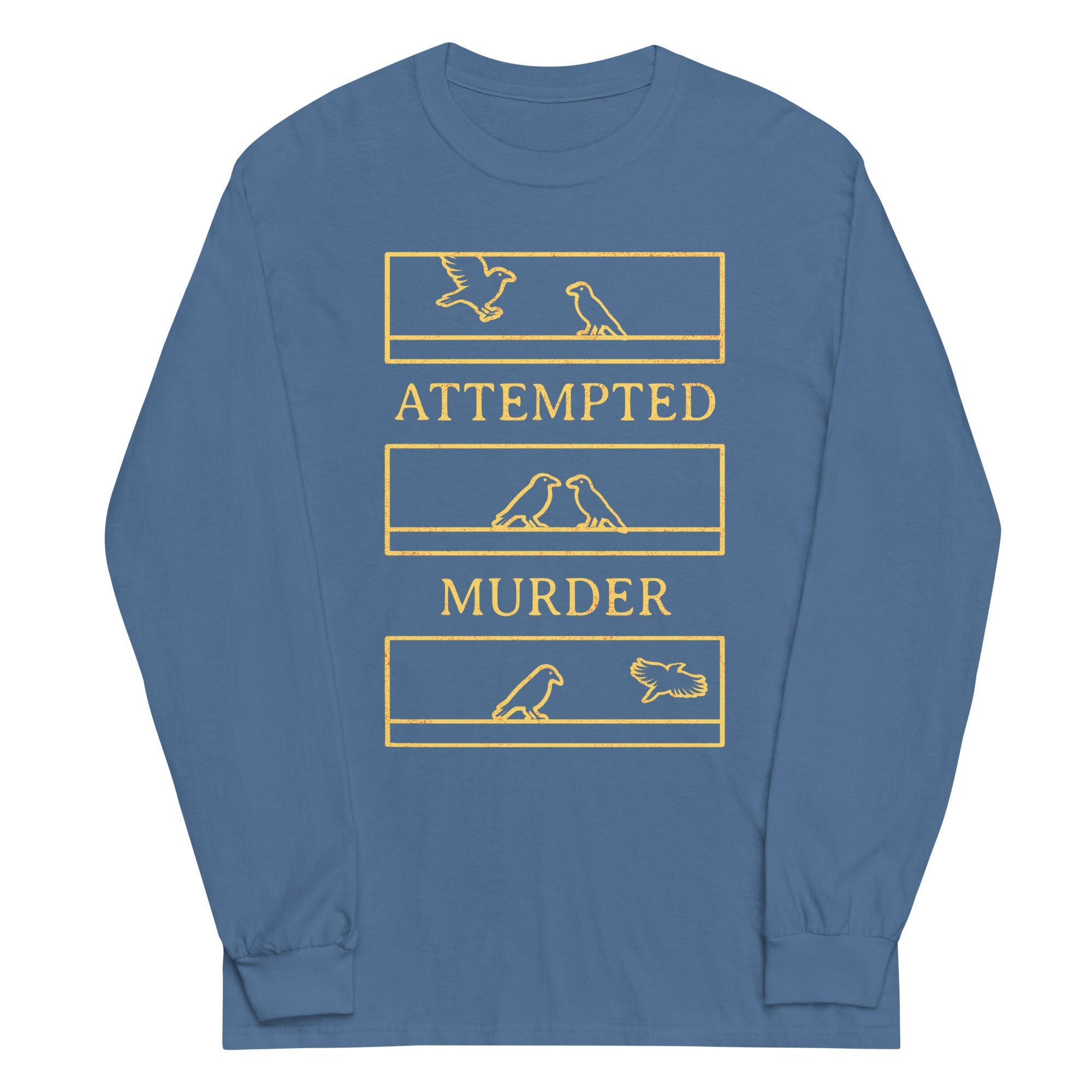 Attempted Murder Unisex Long Sleeve Tee