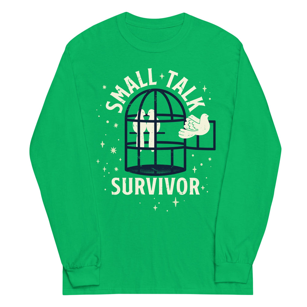 Small Talk Survivor Unisex Long Sleeve Tee