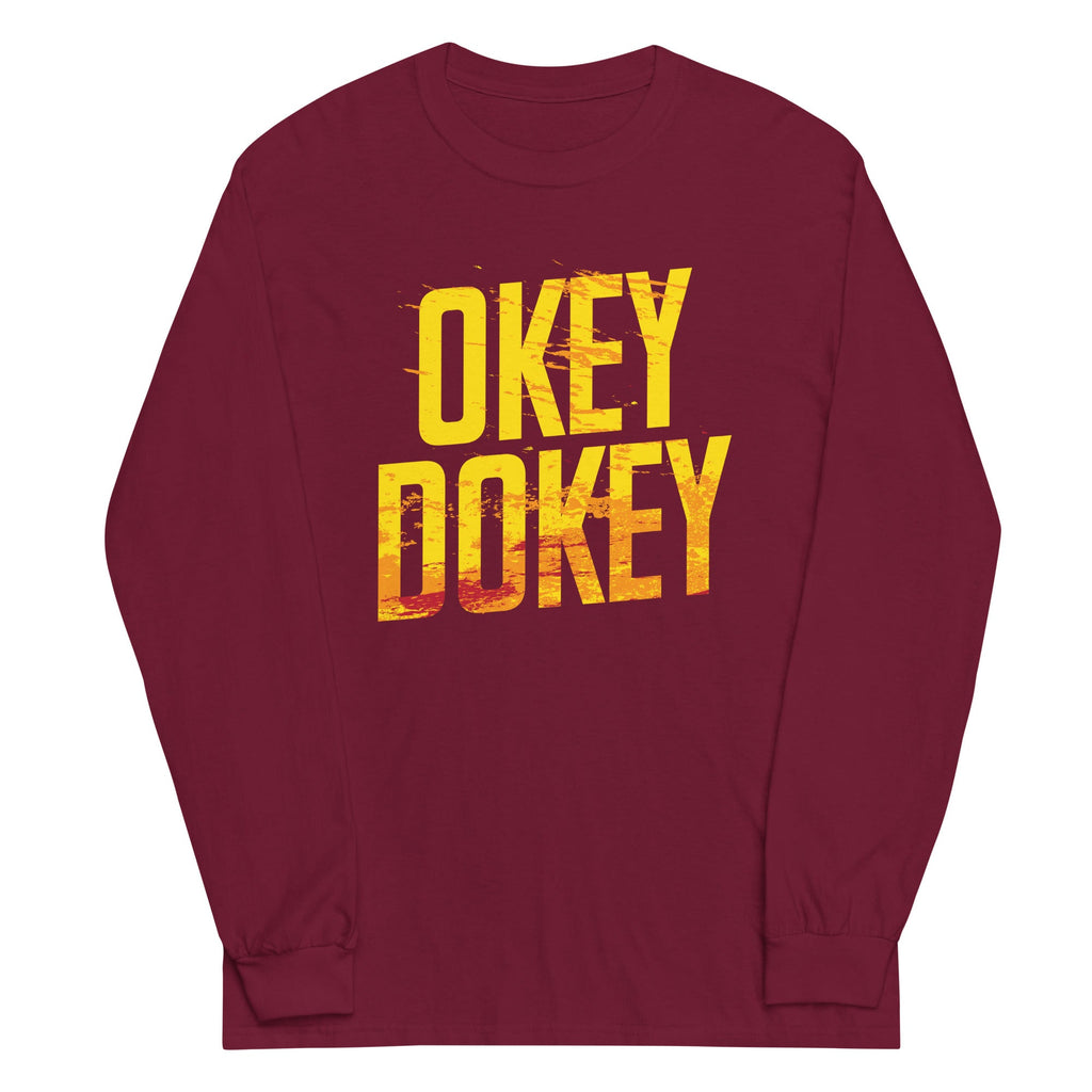 Okey Dokey Unisex Long Sleeve Tee