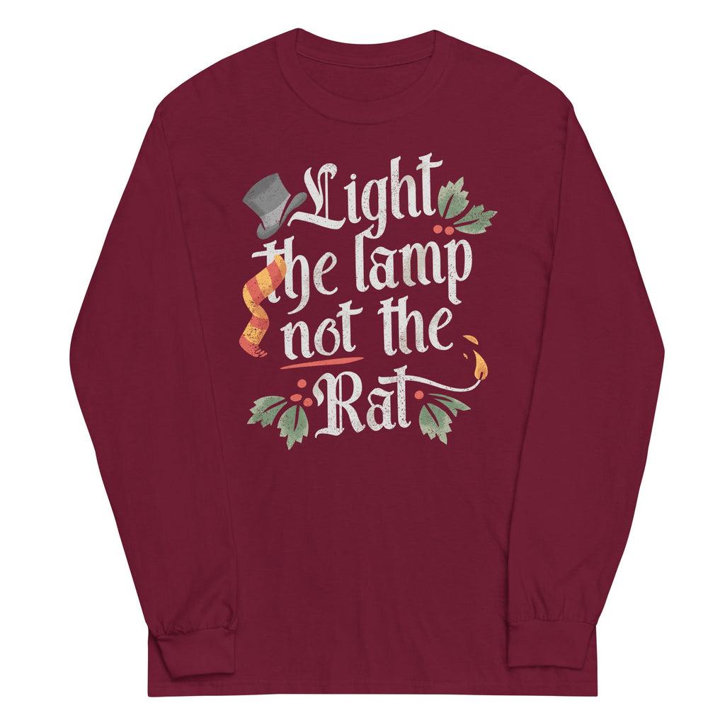 Light The Lamp Not The Rat Unisex Long Sleeve Tee