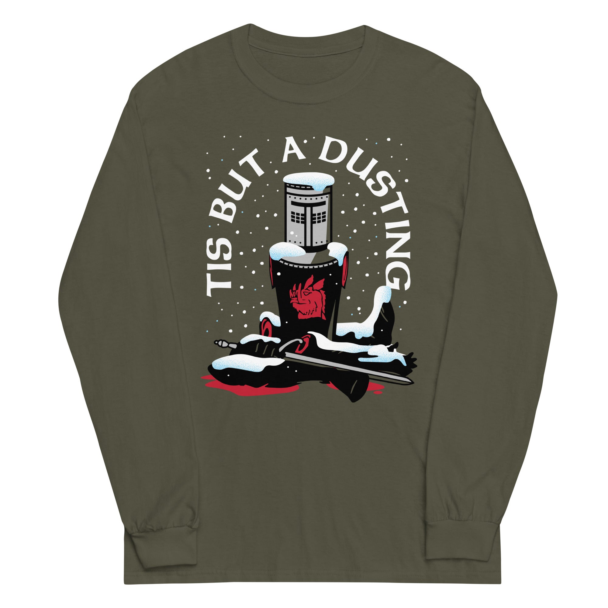 Tis But A Dusting Unisex Long Sleeve Tee