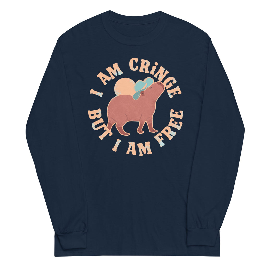 I Am Cringe But I Am Free Unisex Long Sleeve Tee