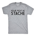 Ask Me About My Mustache Flip Men's T Shirt