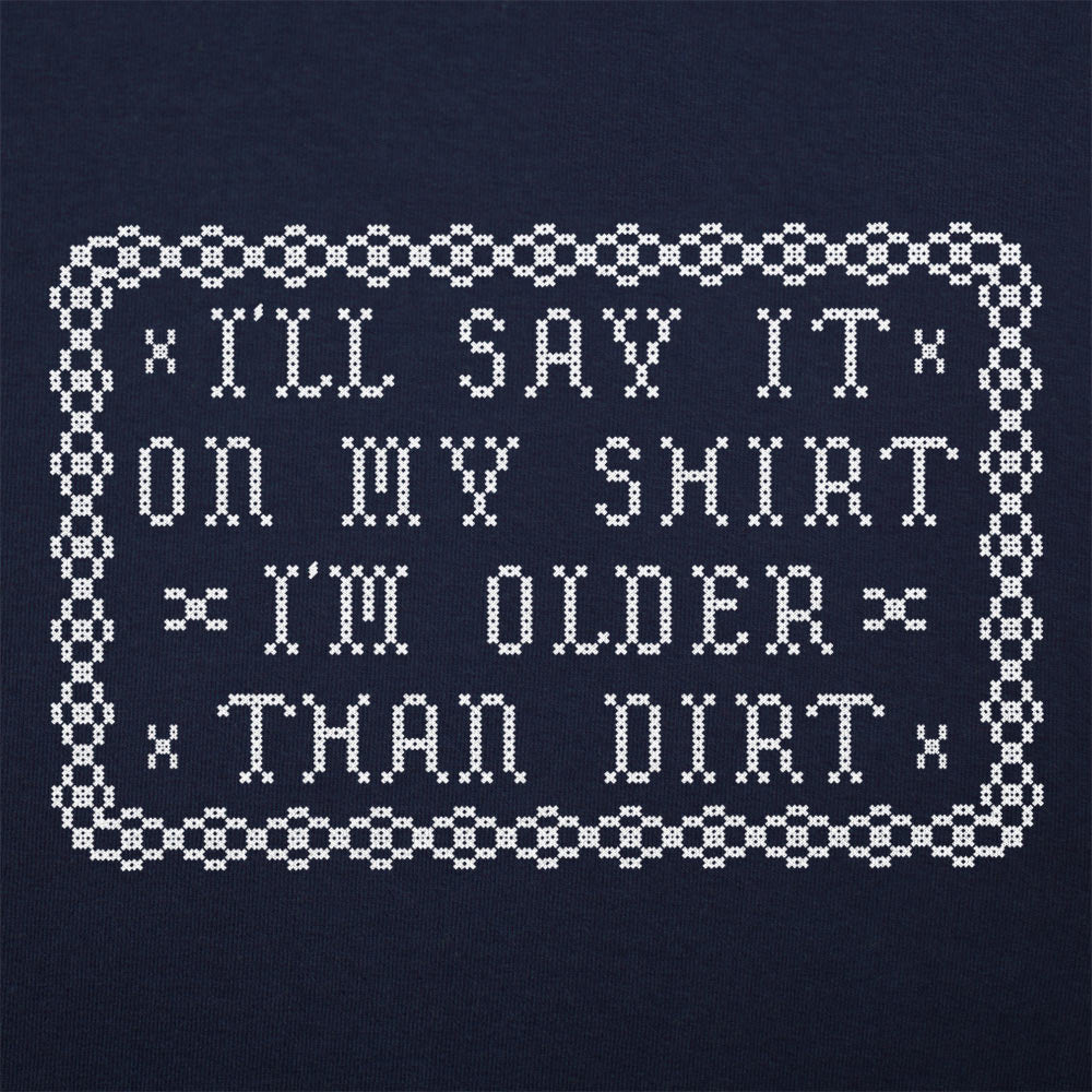 Older Than Dirt
