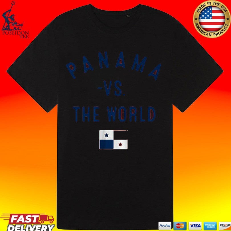 Panama Vs The World T-shirt