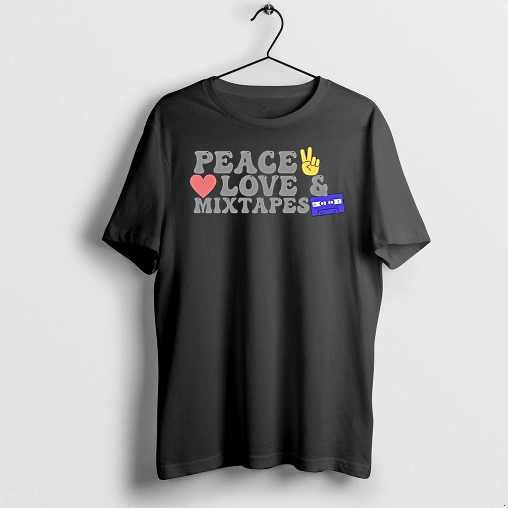 Peace Love And Mixtapes 0 Tshirts Sweater