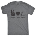 Peace Love Tacos Men's T Shirt