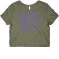 My Daddy Loves Me More Than Football (And That's A lot) Graphic Baby Tee