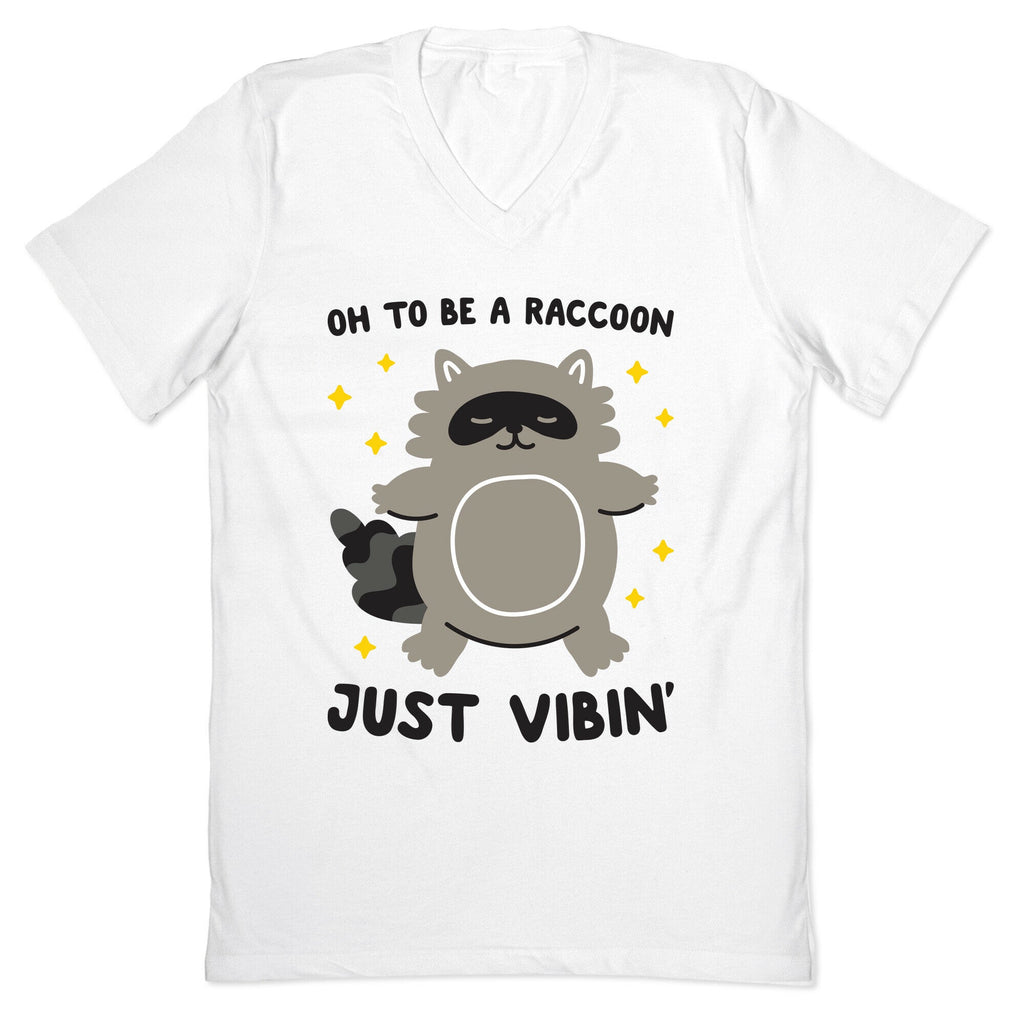 Oh To Be A Raccoon Just Vibin' V-Neck