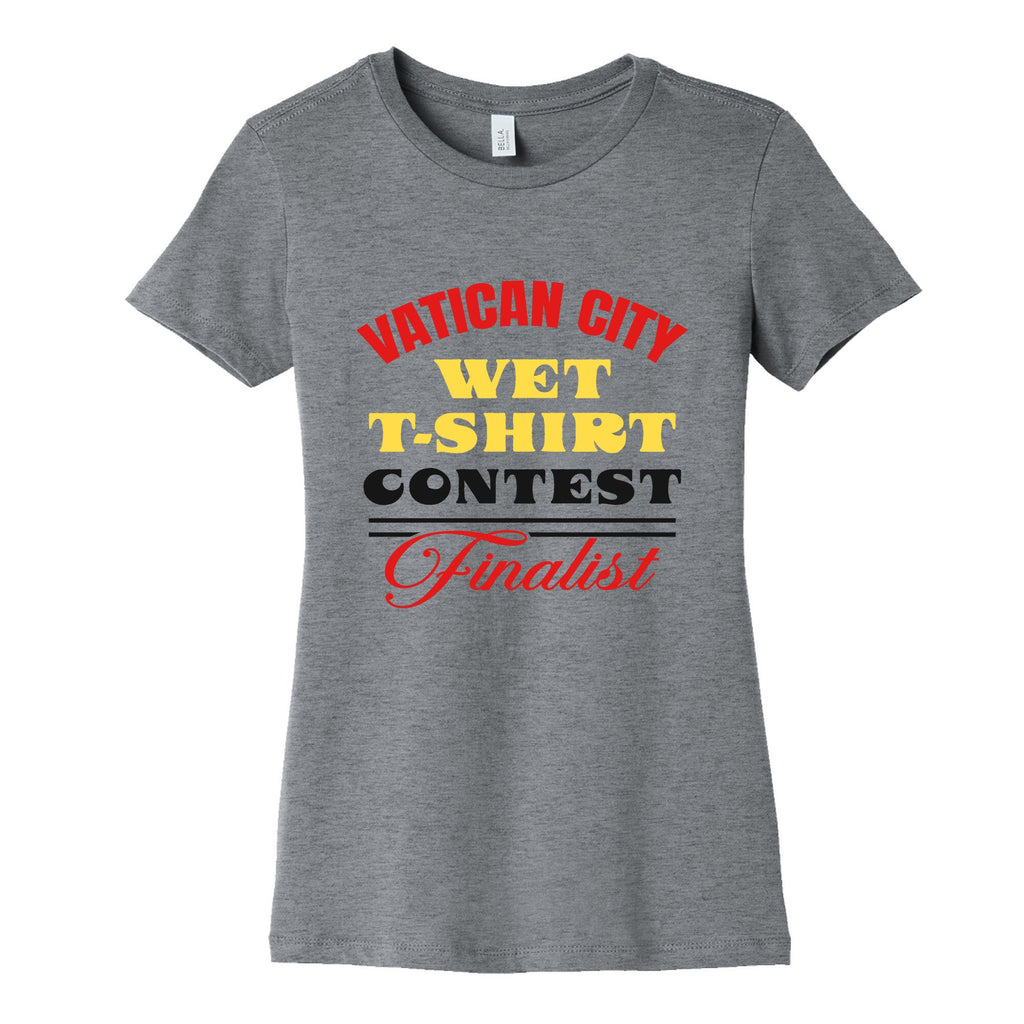 Vatican Wet T Shirt Contest Womens Cotton Tee