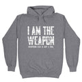 I Am The Weapon Hoodie