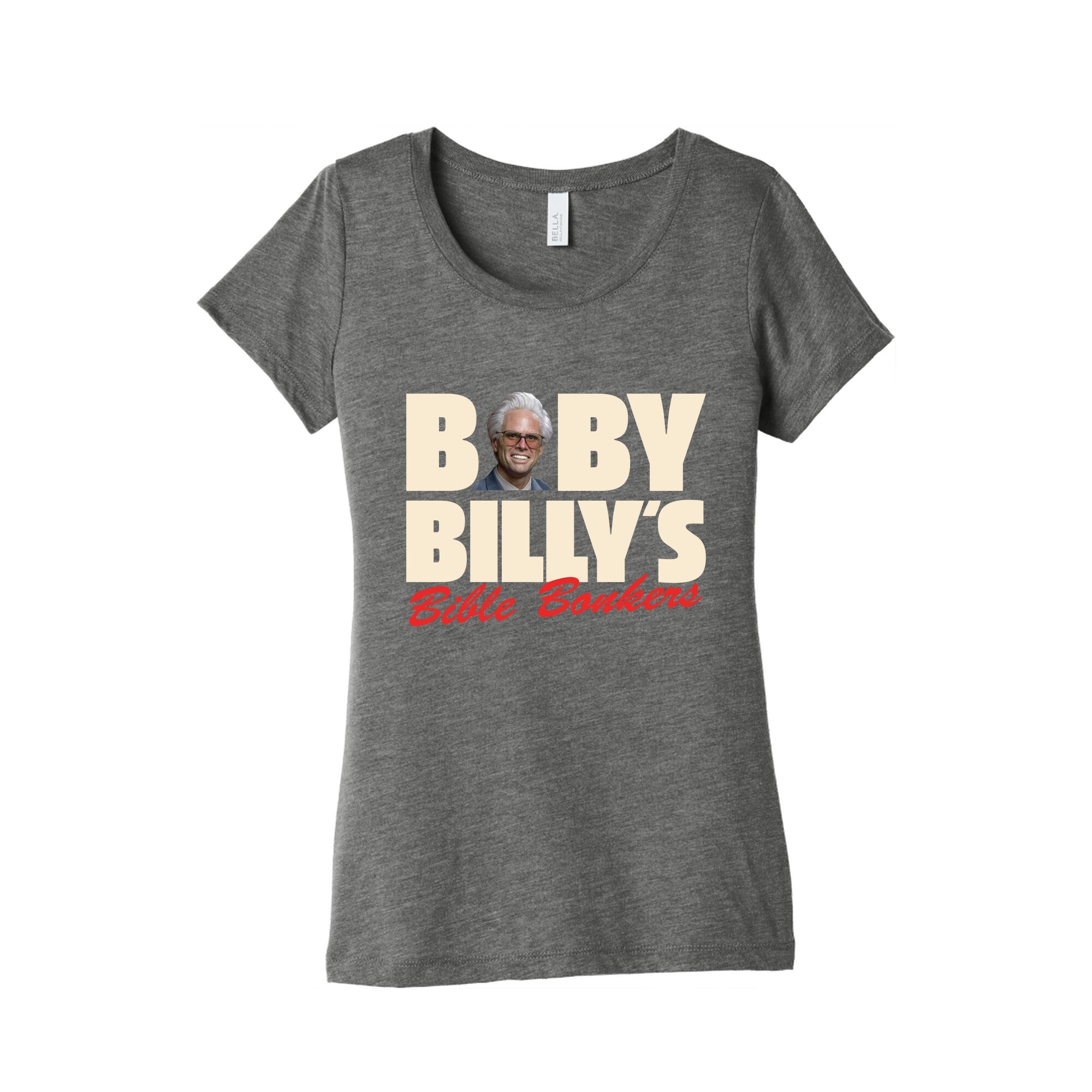 Baby Billys Bible Bonkers Womens Triblend Tee