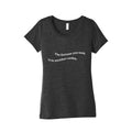 The Fortune You Seek is in Another Cookie Womens Triblend Tee