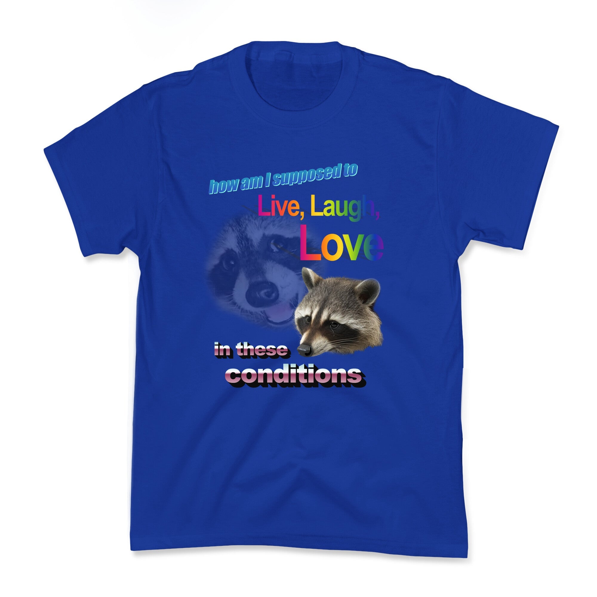 Live Laugh Love Raccoon Kids Tee