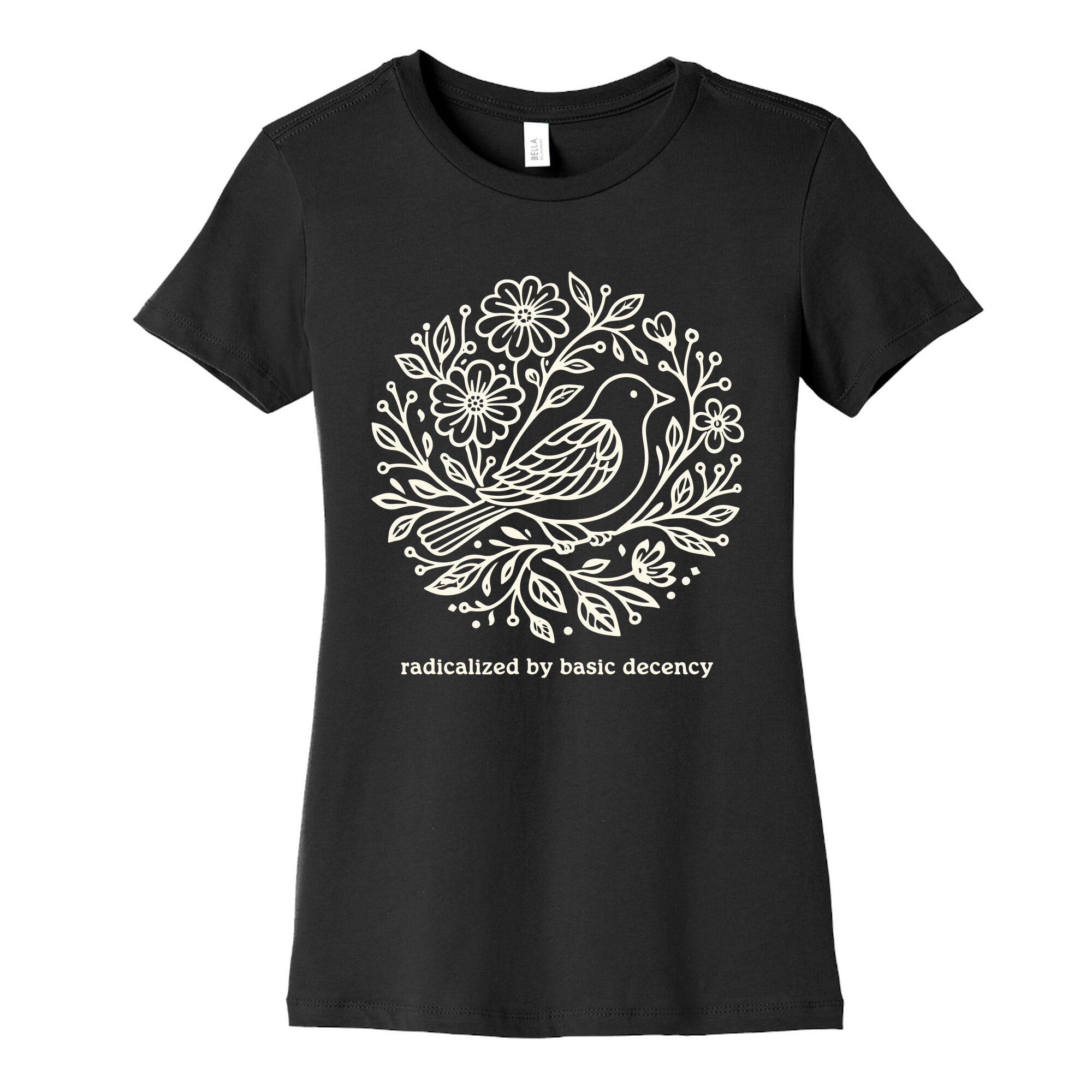 Radicalized By Basic Decency Womens Cotton Tee