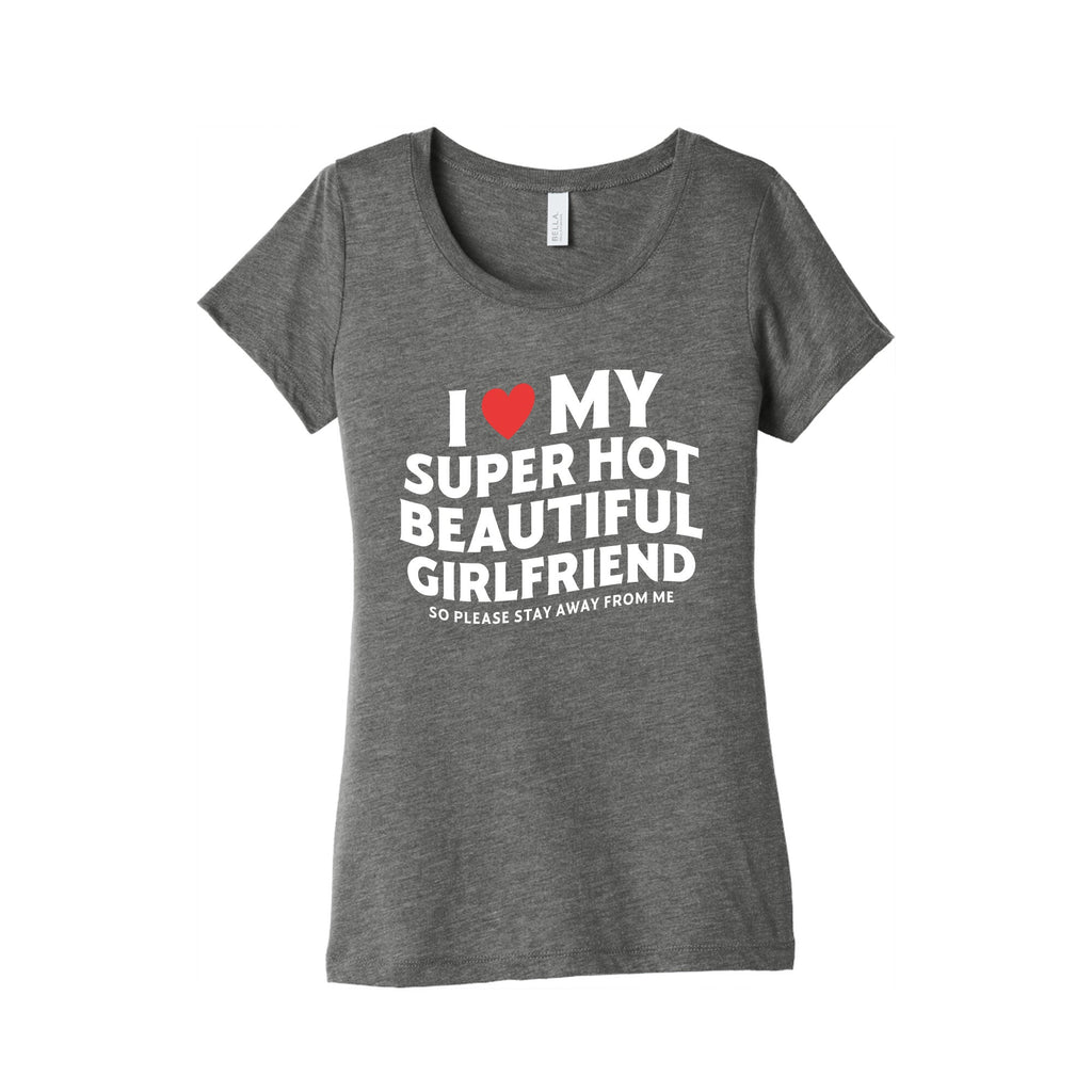 I Love My Girlfriend Womens Triblend Tee
