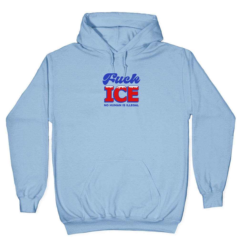 Fuck ICE Hoodie