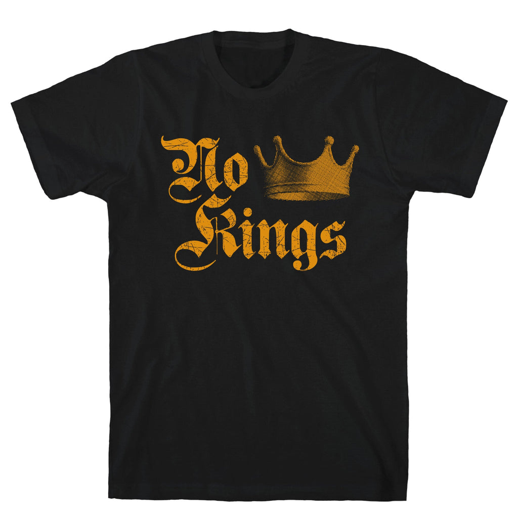 No Kings Since 1776 T-Shirt