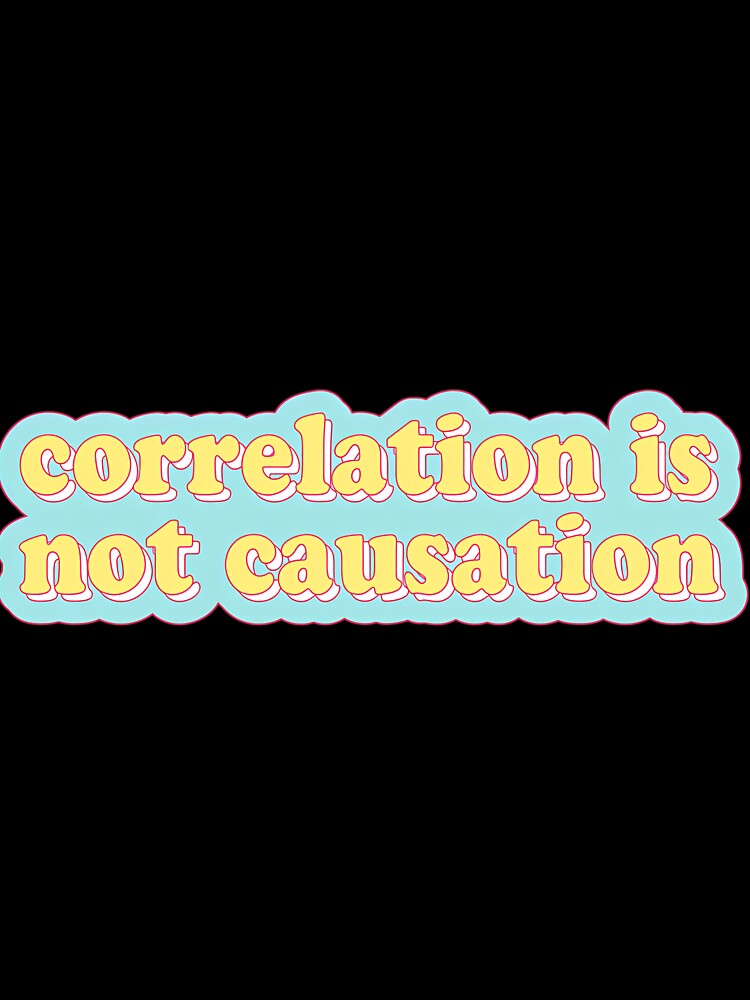 Correlation Is Not Causation by voeyykhu25