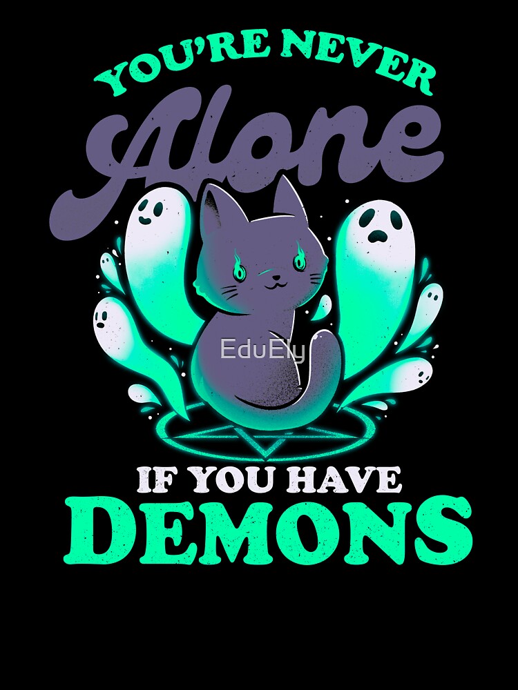 Me And My Demons - Cute Evil Cat Gift by EduEly