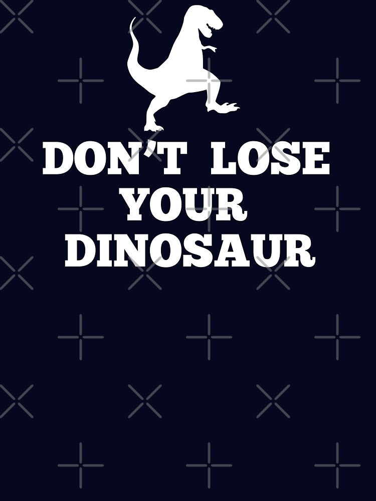 Don't Lose Your Dinosaur - Step Brothers by everything-shop