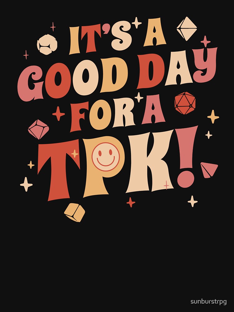 DnD Retro Groovy It's a Good Day for a TPK by sunburstrpg