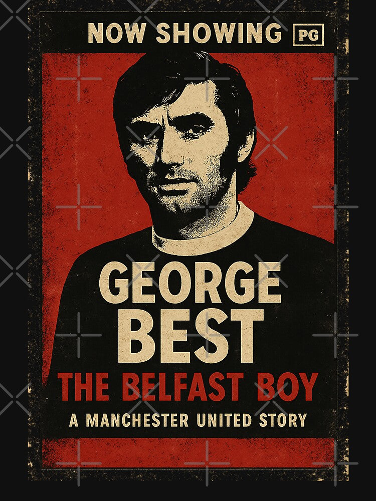 George Best – The Belfast Boy – Vintage Football Poster by supersanko