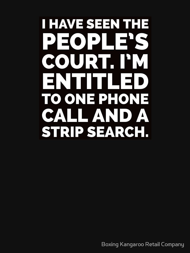 Elvira strip search movie quote by Boxing Kangaroo Retail Company