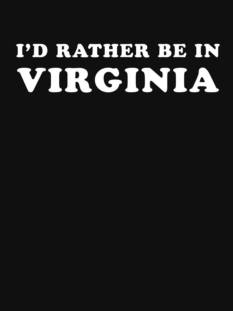 I'd Rather Be In Virginia by narc0l3ptic