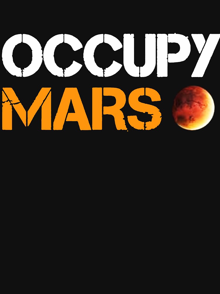 Occupy Mars Astronomy Space Explorer Rocket Science by CallDesign