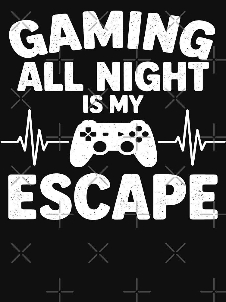 Gaming All Night Is My Escape - Funny Retro Gamer Quote by Axivra