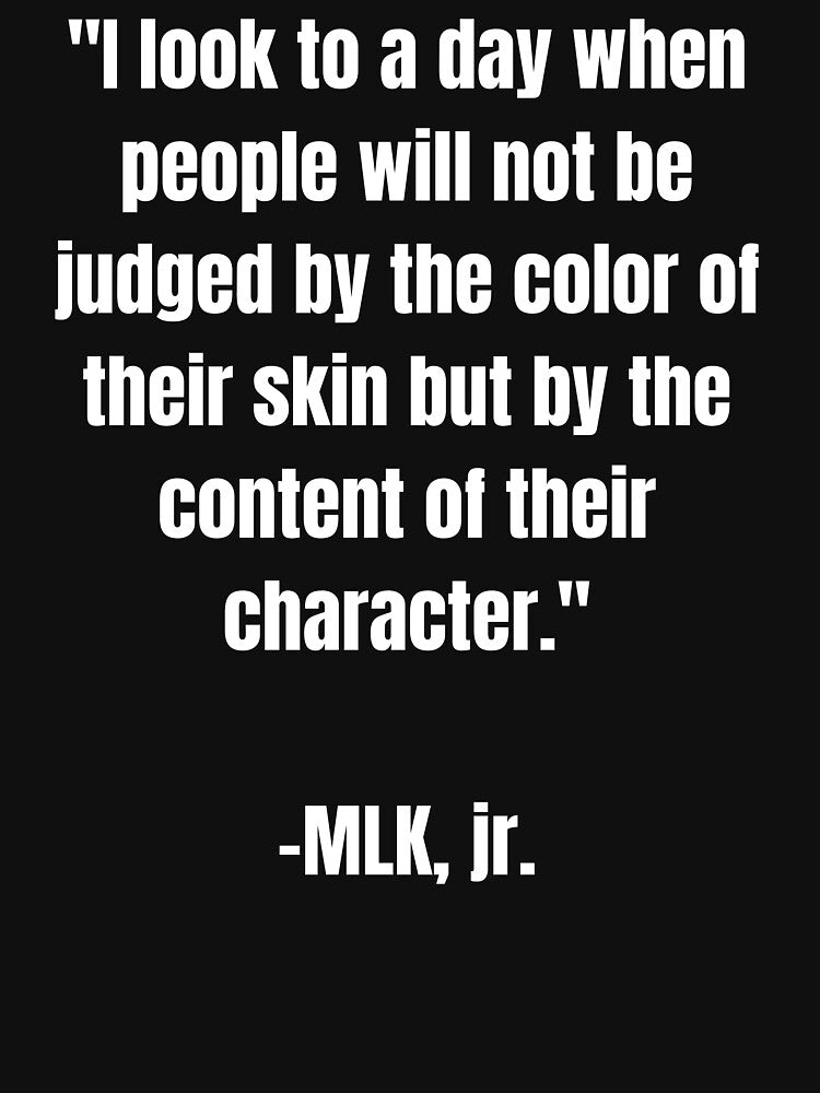 Content of Character - Martin Luther King, jr. (3wt) by Amon Ferg