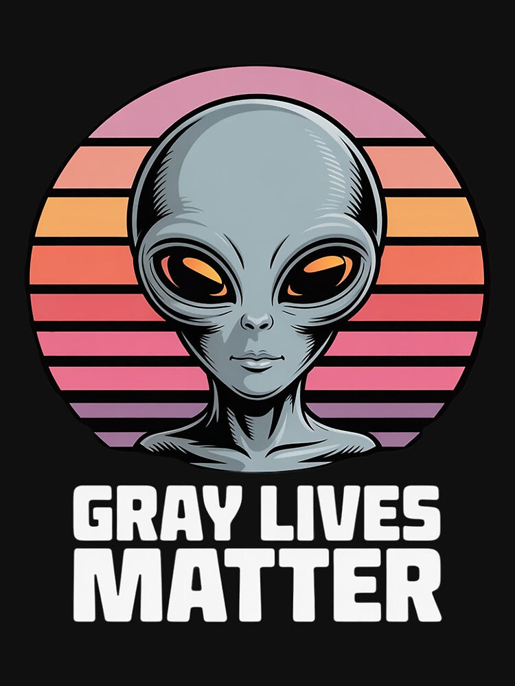 Gray Lives Matter UFO Alien Extraterrestrial Grey by gerardostokes