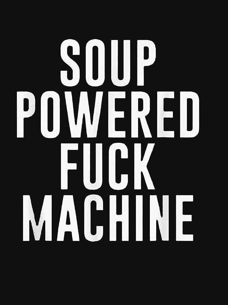 Soup powered f-ck machine by BalaArt