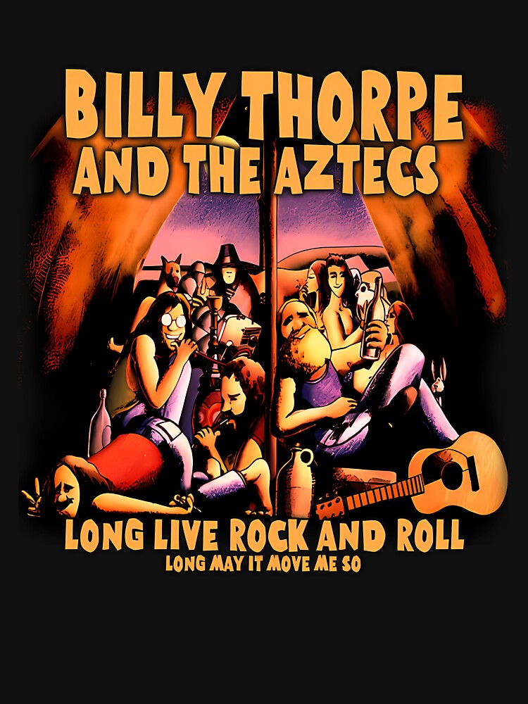 Legends Of Ausrock 3 Billy Thorpe And The Azztecs Long Live Rock And Roll Long May It Move Me So by bakxart