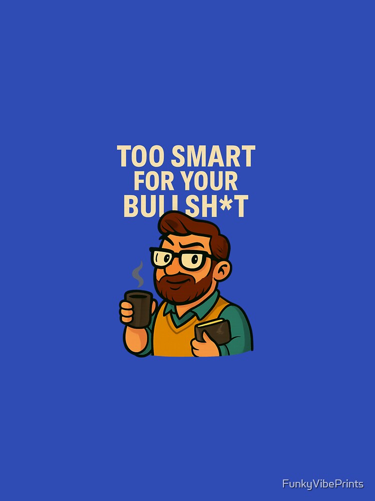 Manly Geek by FunkyVibePrints