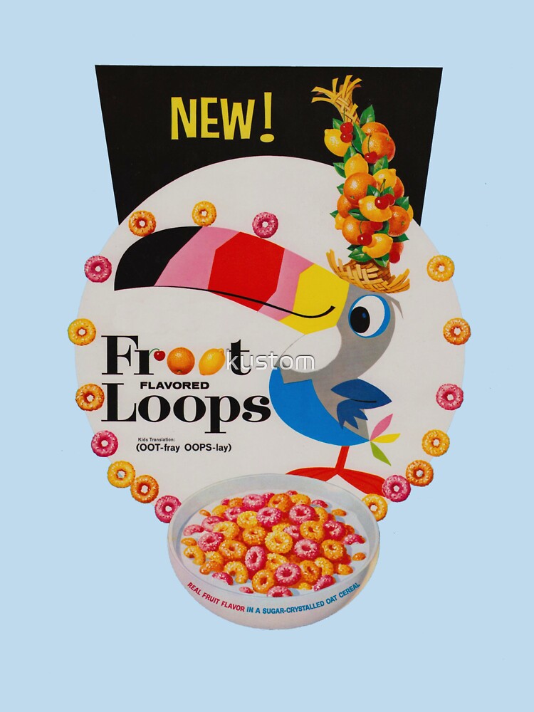 Vintage Fruit loops advertisement by kustom
