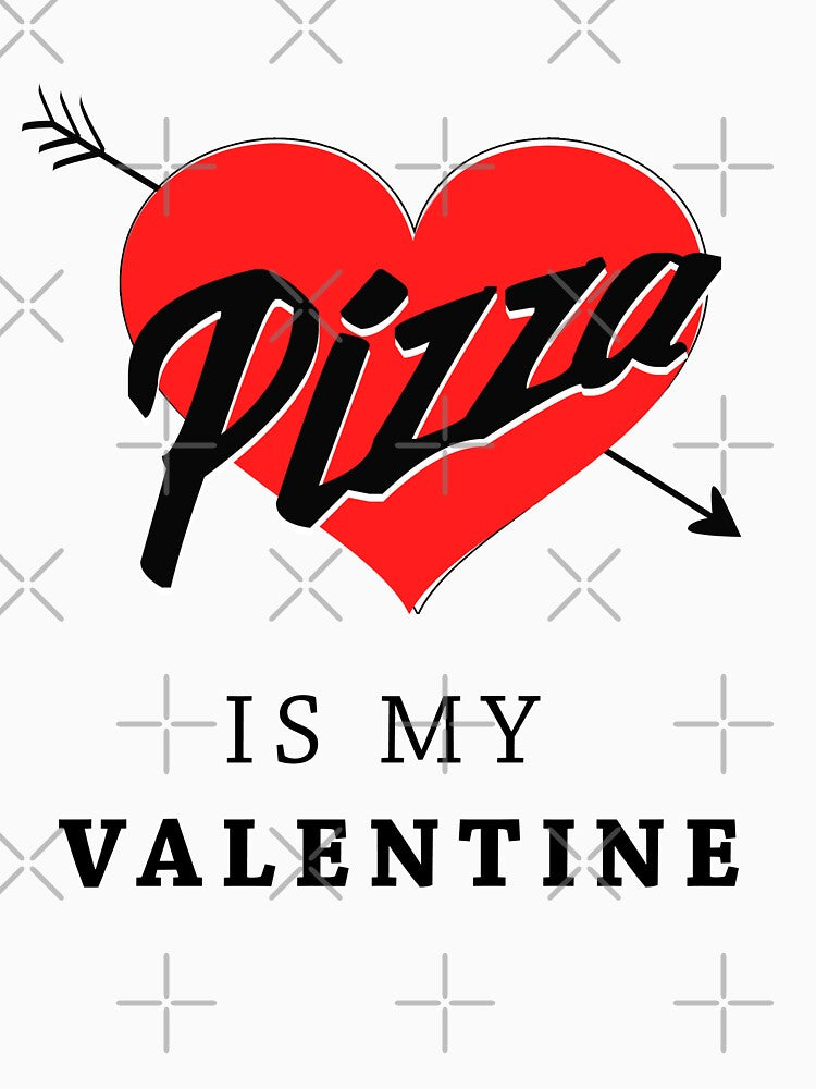 Pizza is my valentine by Vexel Studio