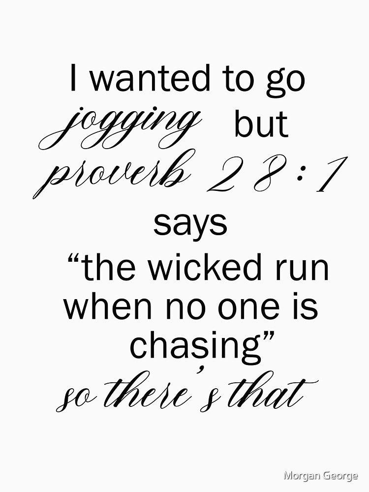 I wanted to go jogging but.. by Morgan George