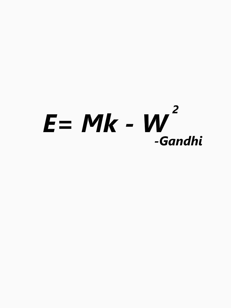 Funny parody Einstein Gandhi Quote by Nathan26