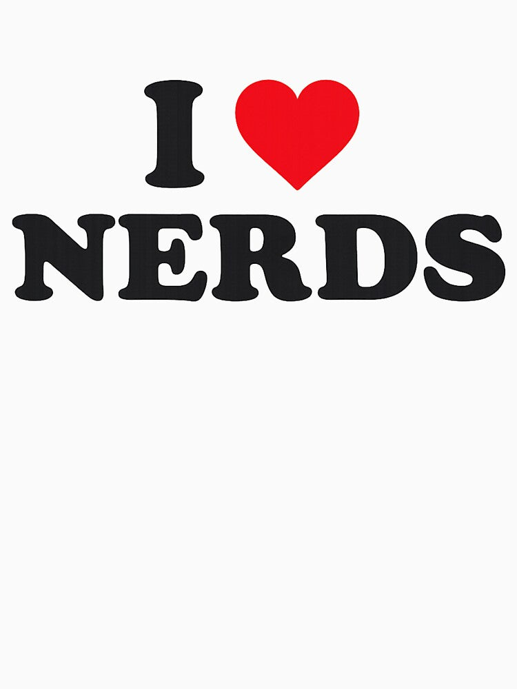 I Love Nerds Geek Typography Retro by AMICO77