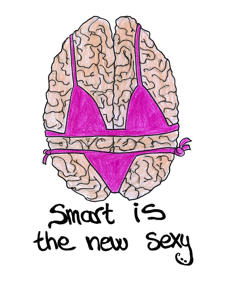 Smart Is The New Sexy Brain Nerd Design Gift by HighArtDesigns