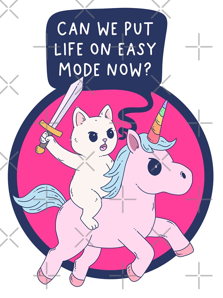 Cat Riding Unicorn – Life On Easy Mode by Jess.a.creates